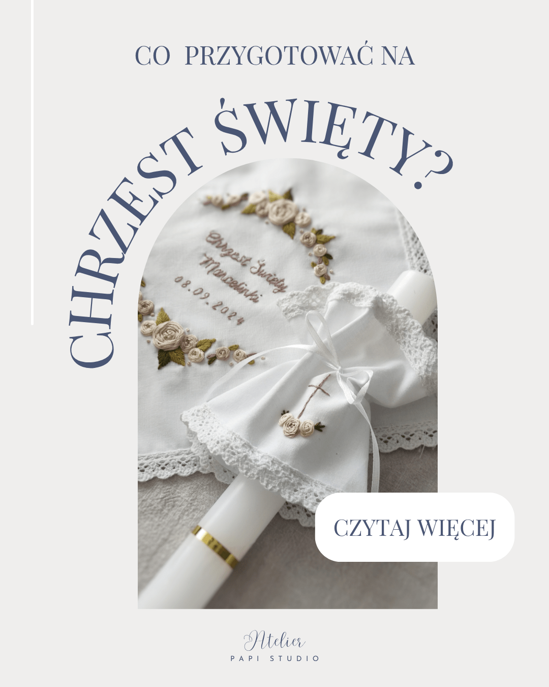 Co przygotować na Chrzest Święty?