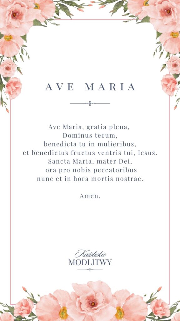 Ave Maria treść modlitwy po łacinie Zdrowaś Maryjo